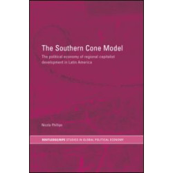 The Southern Cone Model The Southern Cone Model