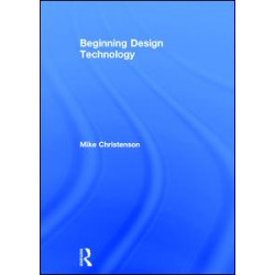 Beginning Design Technology Beginning Design Technology