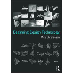 Beginning Design Technology Beginning Design Technology