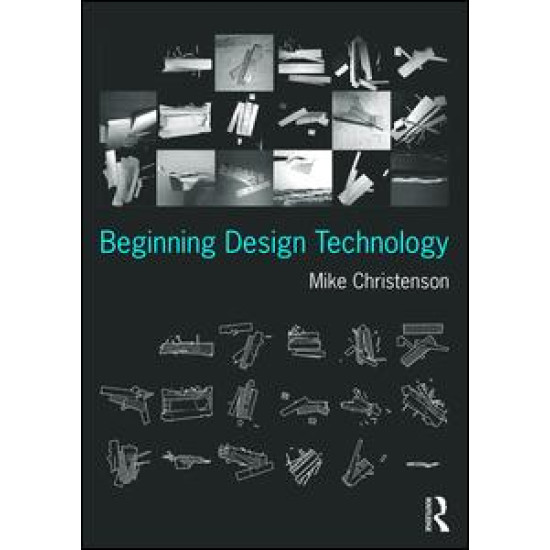 Beginning Design Technology Beginning Design Technology