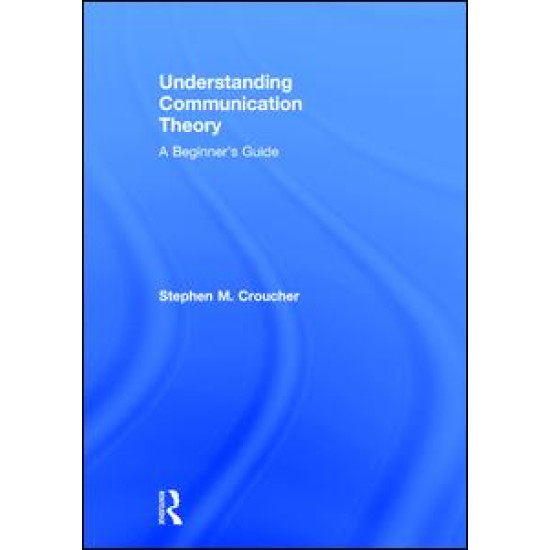 Understanding Communication Theory