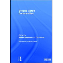 Beyond Gated Communities