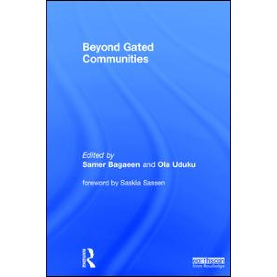 Beyond Gated Communities