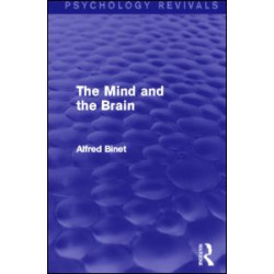 The Mind and the Brain The Mind and the Brain