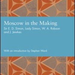 Moscow in the Making Moscow in the Making