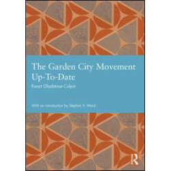 The Garden City Movement Up-To-Date The Garden City Movement Up-To-Date