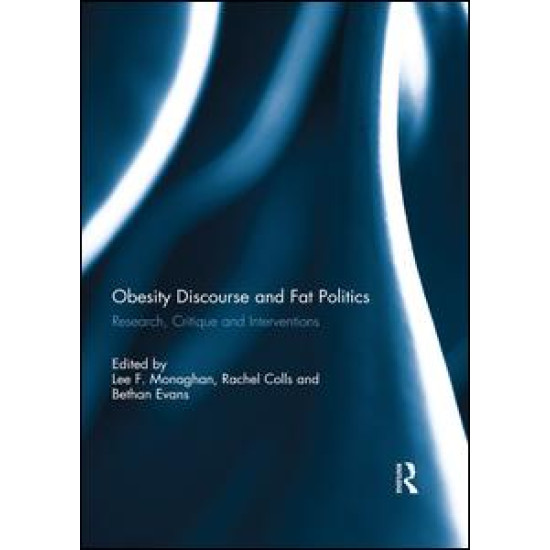 Obesity Discourse and Fat Politics