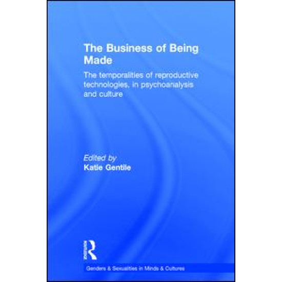 The Business of Being Made The Business of Being Made