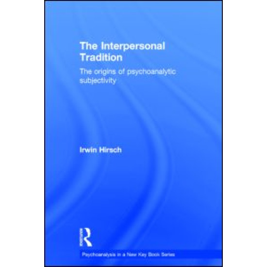 The Interpersonal Tradition