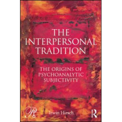 The Interpersonal Tradition