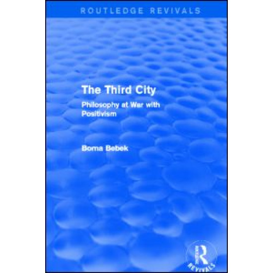 The Third City (Routledge Revivals)