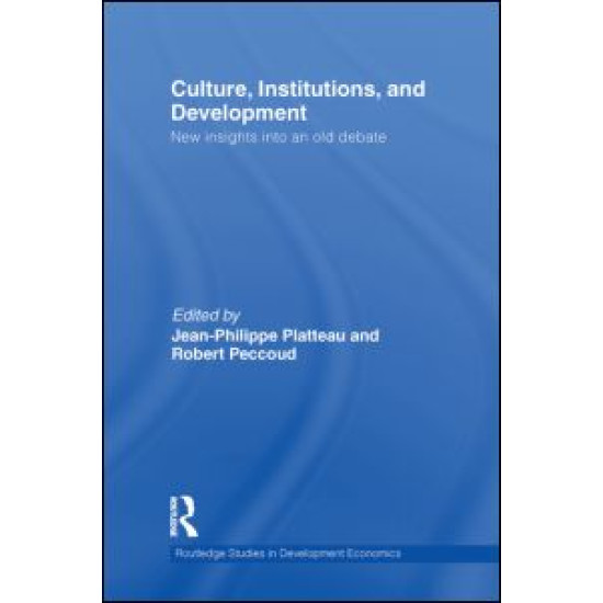 Culture, Institutions, and Development