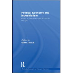Political Economy and Industrialism