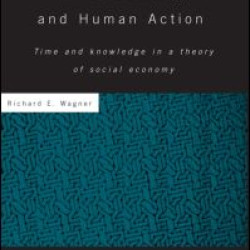 Mind, Society, and Human Action