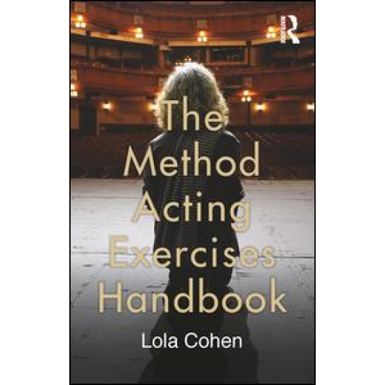 The Method Acting Exercises Handbook