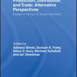 Production, Distribution and Trade: Alternative Perspectives
