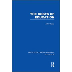 The Costs of Education The Costs of Education