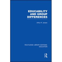 Educability and Group Differences Educability and Group Differences
