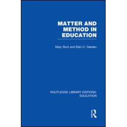 Matter and Method in Education