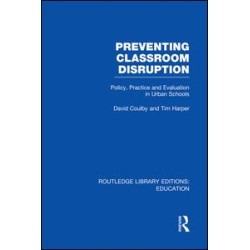 Preventing Classroom Disruption (RLE Edu O) Preventing Classroom Disruption (RLE Edu O)