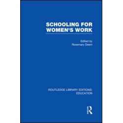 Schooling for Women's Work Schooling for Women's Work