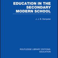 Education in the Secondary Modern School