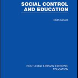 Social Control and Education (RLE Edu L) Social Control and Education (RLE Edu L)