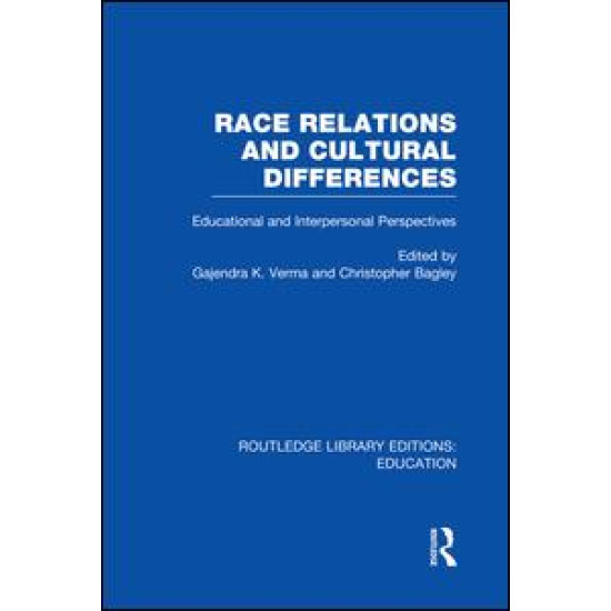 Race Relations and Cultural Differences Race Relations and Cultural Differences