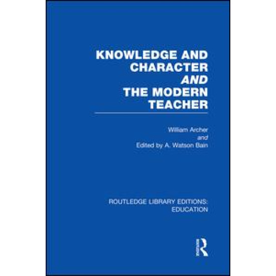 Knowledge and Character bound with The Modern Teacher(RLE Edu K)