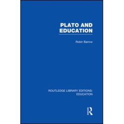 Plato and Education (RLE Edu K) Plato and Education (RLE Edu K)