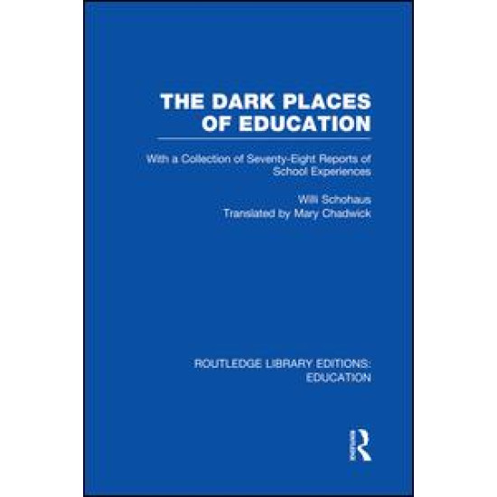 The Dark Places of Education (RLE Edu K)