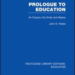 Prologue to Education (RLE Edu K) Prologue to Education (RLE Edu K)