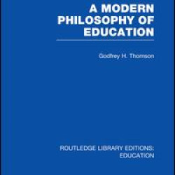 A Modern Philosophy of Education (RLE Edu K) A Modern Philosophy of Education (RLE Edu K)