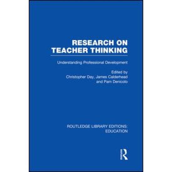 Research on Teacher Thinking (RLE Edu N) Research on Teacher Thinking (RLE Edu N)