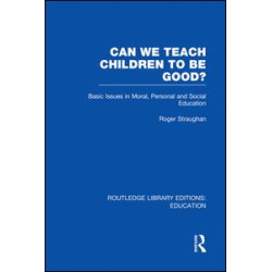Can We Teach Children to be Good? (RLE Edu K)