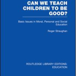Can We Teach Children to be Good? (RLE Edu K)