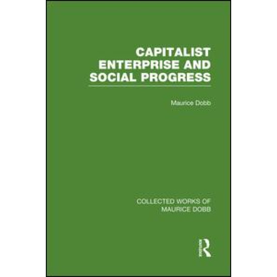 Capitalist Enterprise and Social Progress Capitalist Enterprise and Social Progress
