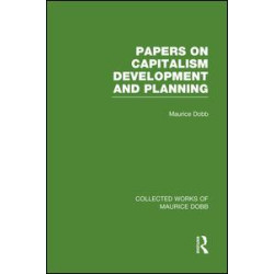Papers on Capitalism, Development and Planning Papers on Capitalism, Development and Planning