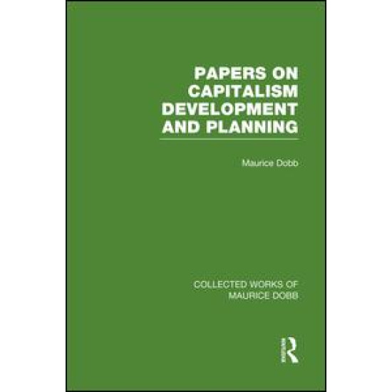 Papers on Capitalism, Development and Planning