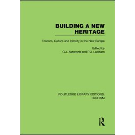 Building A New Heritage (RLE Tourism) Building A New Heritage (RLE Tourism)