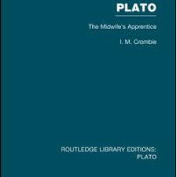 Plato: The Midwife's Apprentice (RLE: Plato)