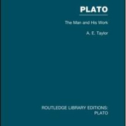 Plato: The Man and His Work (RLE: Plato)