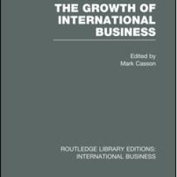 The Growth of International Business (RLE International Business)
