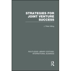 Strategies for Joint Venture Success (RLE International Business) Strategies for Joint Venture Success (RLE International Business)