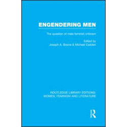Engendering Men Engendering Men