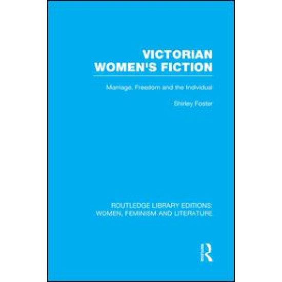 Victorian Women's Fiction Victorian Women's Fiction