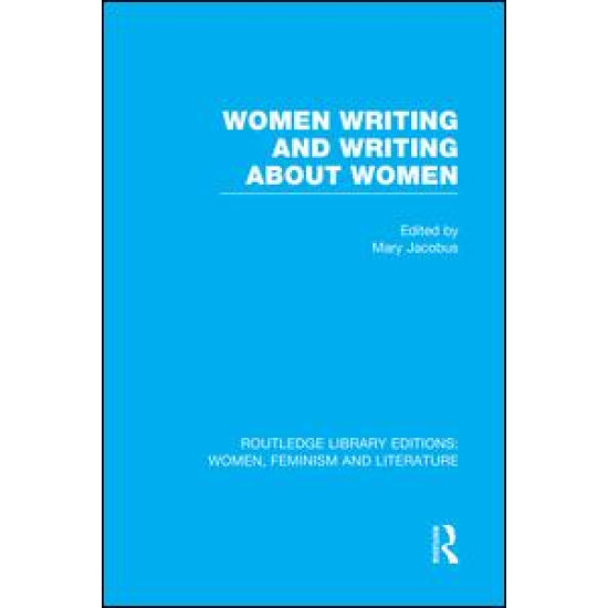 Women Writing and Writing about Women