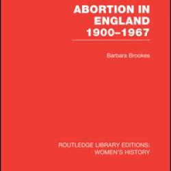 Abortion in England 1900-1967