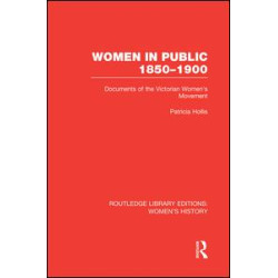 Women in Public, 1850-1900 Women in Public, 1850-1900