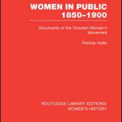 Women in Public, 1850-1900